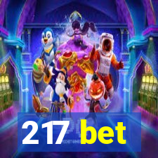 217 bet